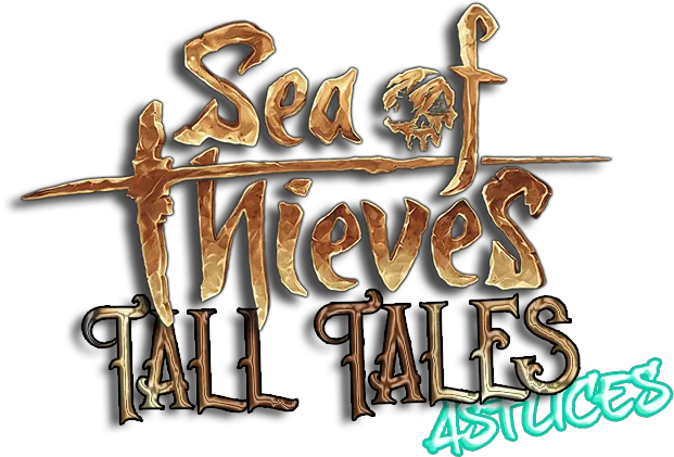  Astuces Sea Of Thieves Tall Tales Calligraphy Png Sea Of Thieves Logo Png