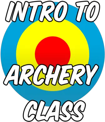  Introduction To Archery Summer U0026 Fall 2018 Png Class Of 2018 Png